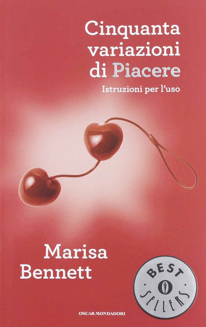 Cinquanta variazioni di piacere. Istruzioni per l'uso book