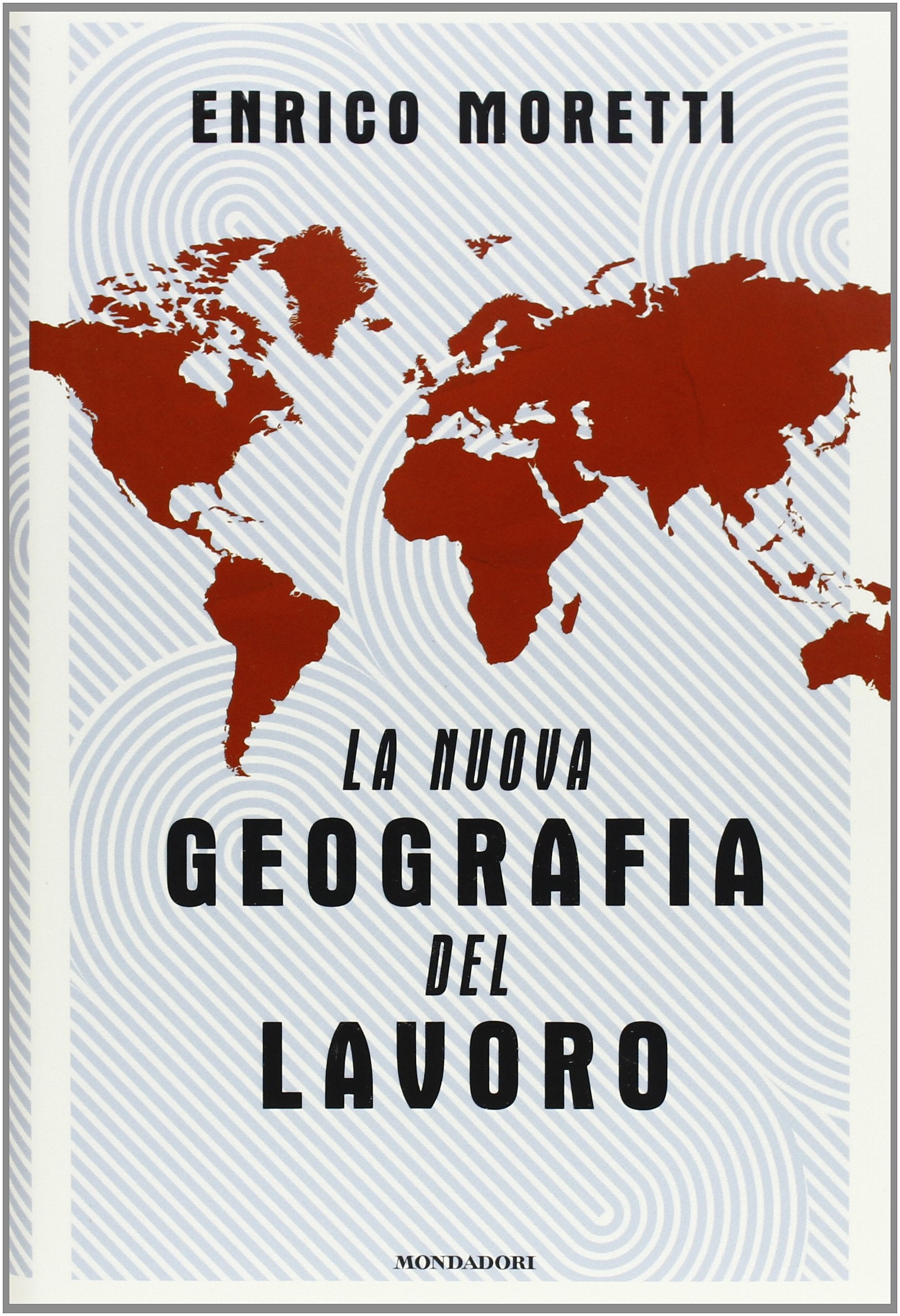 La nuova geografia del lavoro book