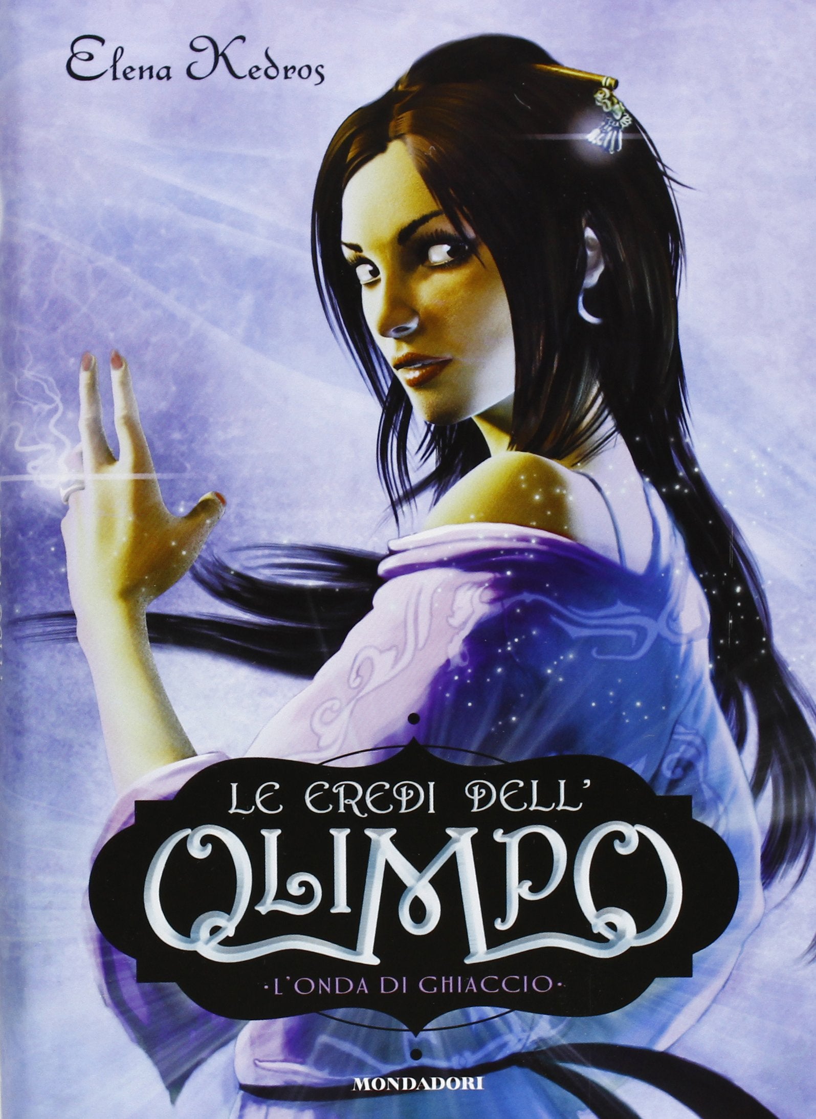 L'onda di ghiaccio. Le eredi dell'Olimpo (Vol. 3) book