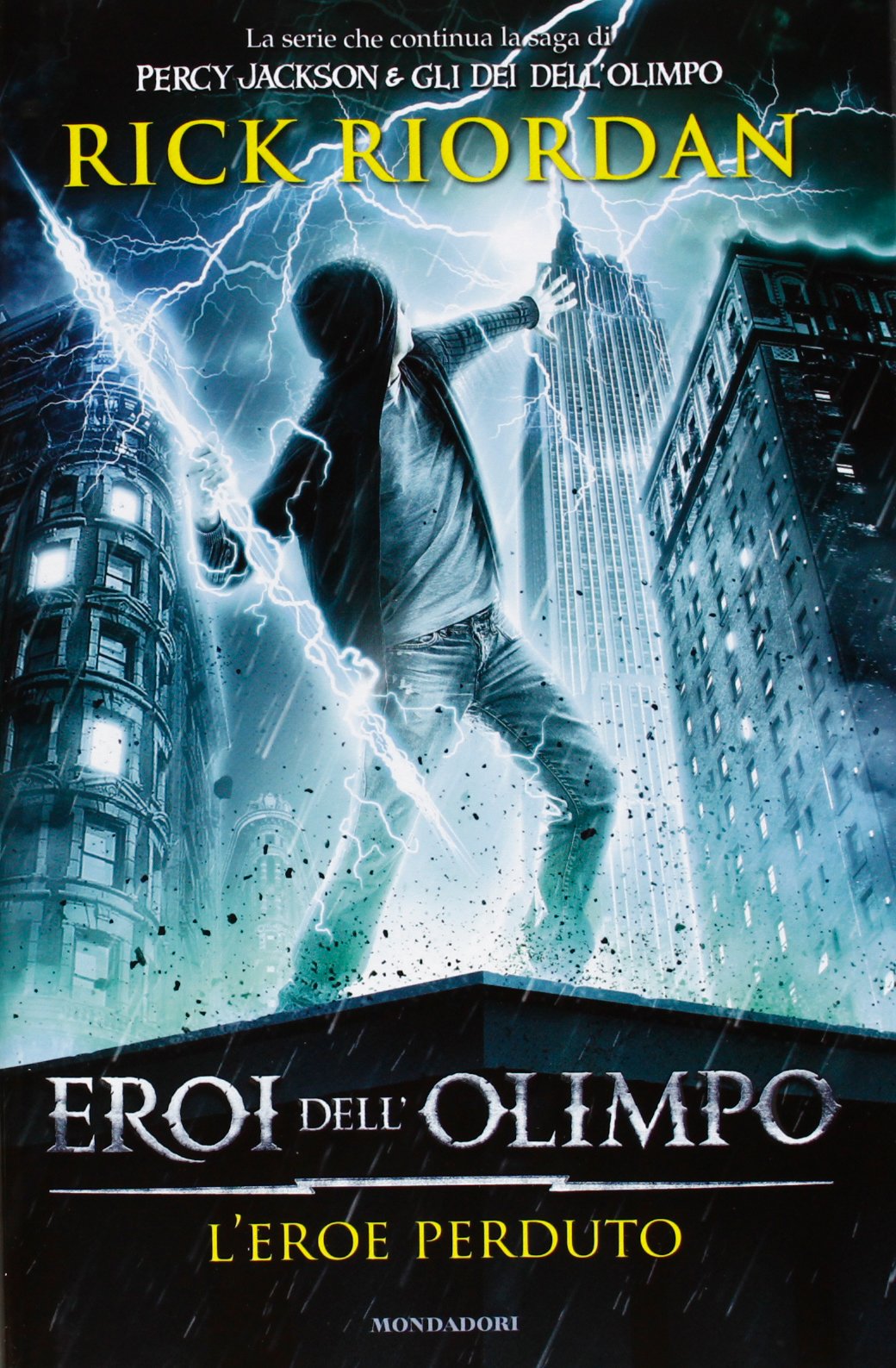 L'eroe perduto. Eroi dell'Olimpo Fantasy & Sci-Fi