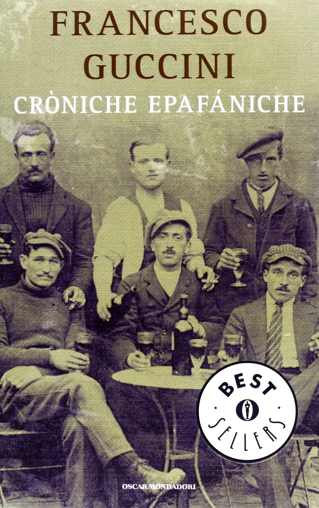 Cròniche epafániche (Oscar bestsellers, Band 2304) Contemporary literature