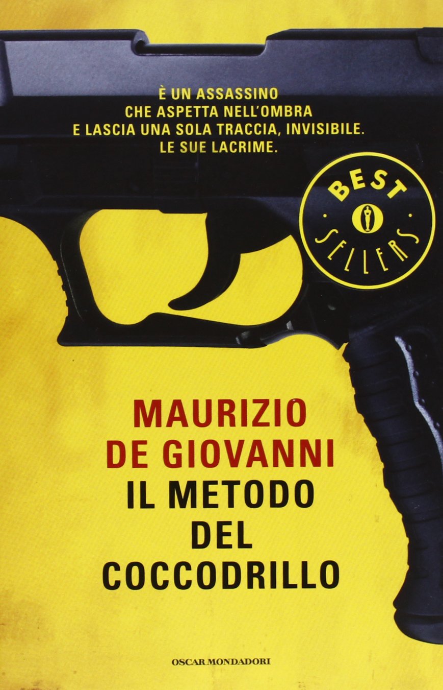 Il metodo del coccodrillo - Paperback 2013 (Oscar bestsellers, Band 2313) Action & Adventure
