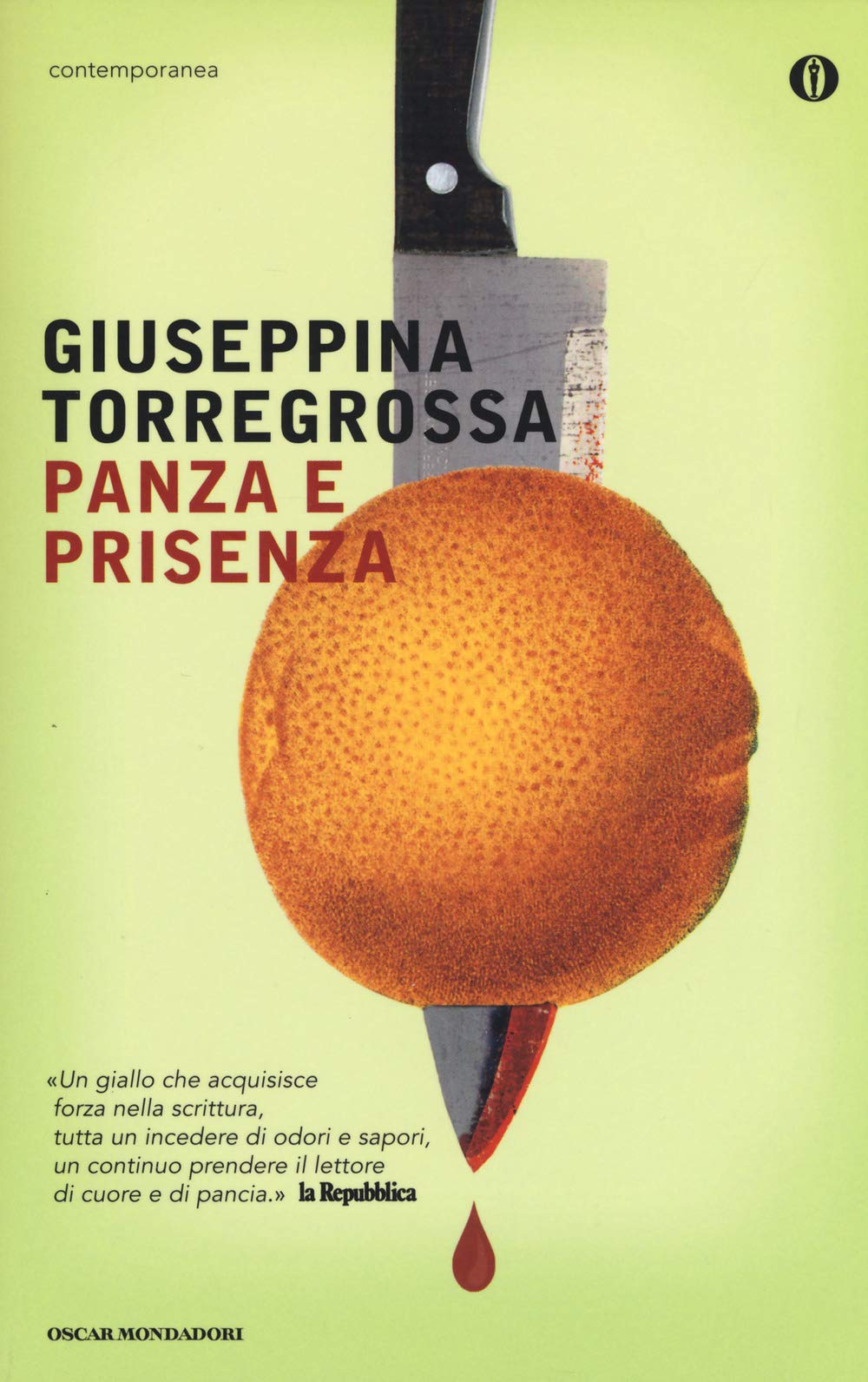 Panza e prisenza (Oscar contemporanea) Contemporary literature
