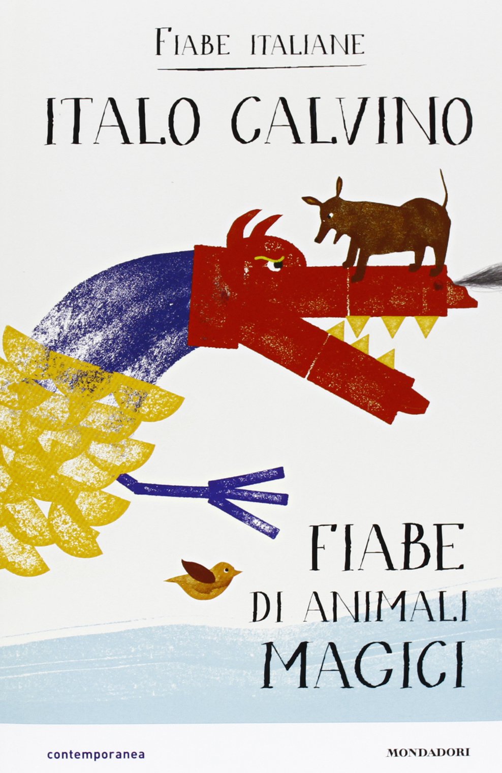 Fiabe di animali magici. Fiabe italiane International