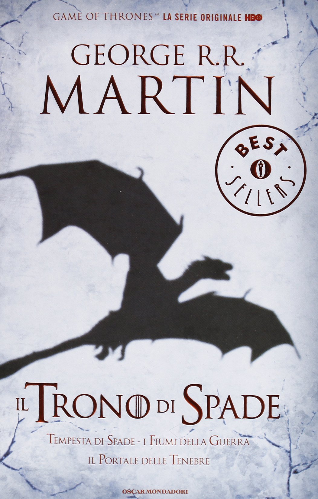 Il trono di spade. Libro terzo delle Cronache del ghiaccio e del fuoco. Tempesta di spade-I fiumi della guerra-Il portale delle tenebre (Vol. 3) International