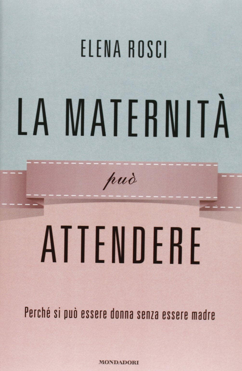 La maternità può attendere. Perché si può essere donna senza essere madre Lifestyle