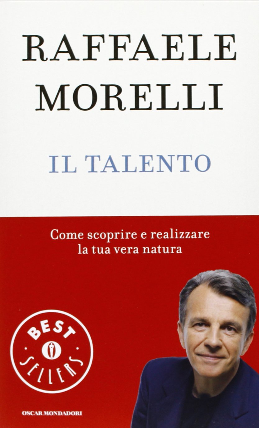 Il talento. Come scoprire e realizzare la tua vera natura book