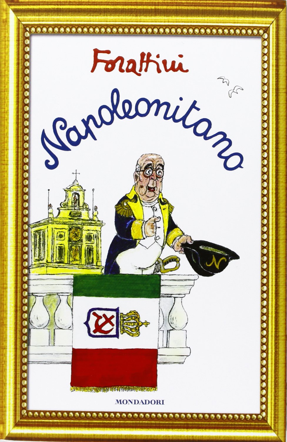 Napoleonitano (I libri di Giorgio Forattini) Cartoons