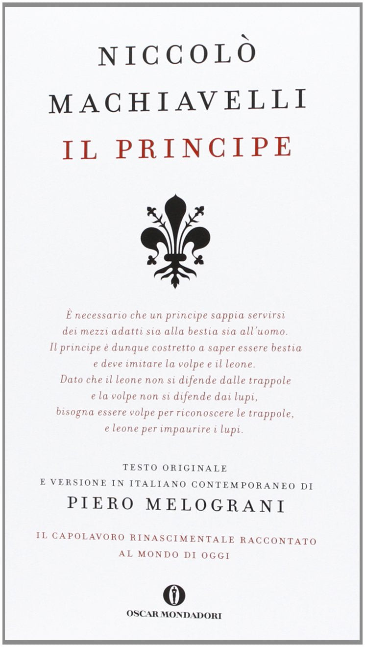 Il principe. Testo originale e versione in italiano contemporaneo (Oscar varia, Band 1990) Philosophy