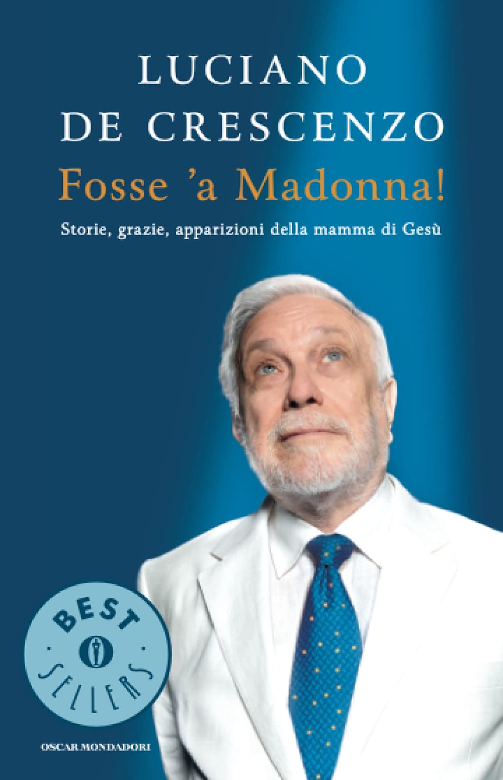 Fosse 'a Madonna (Oscar bestsellers, Band 2351) Books
