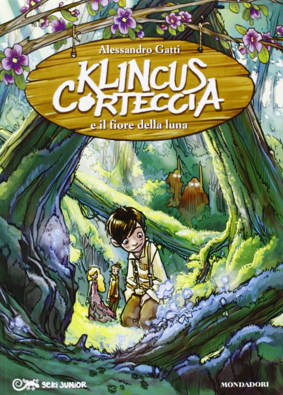 Klincus Corteccia e il fiore della luna (Geki Junior) Novels & Short Stories