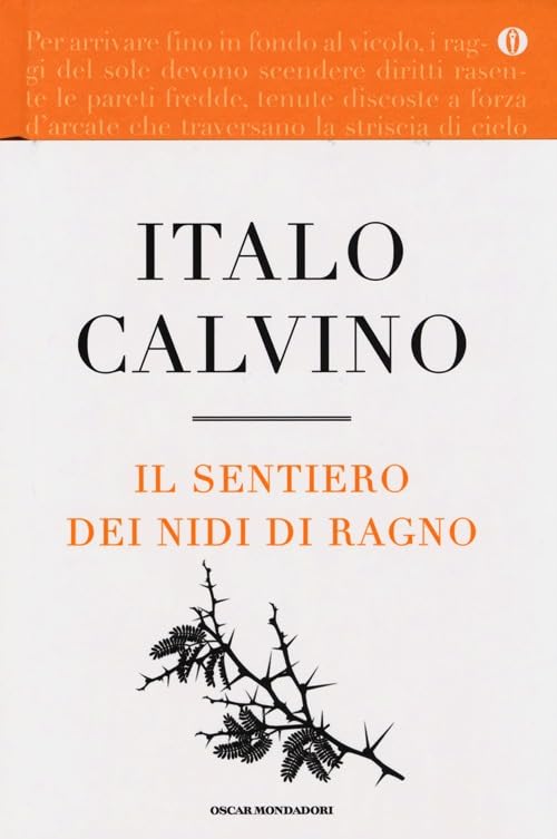 Il sentiero dei nidi di ragno. Ediz. speciale (Oscar) Contemporary literature