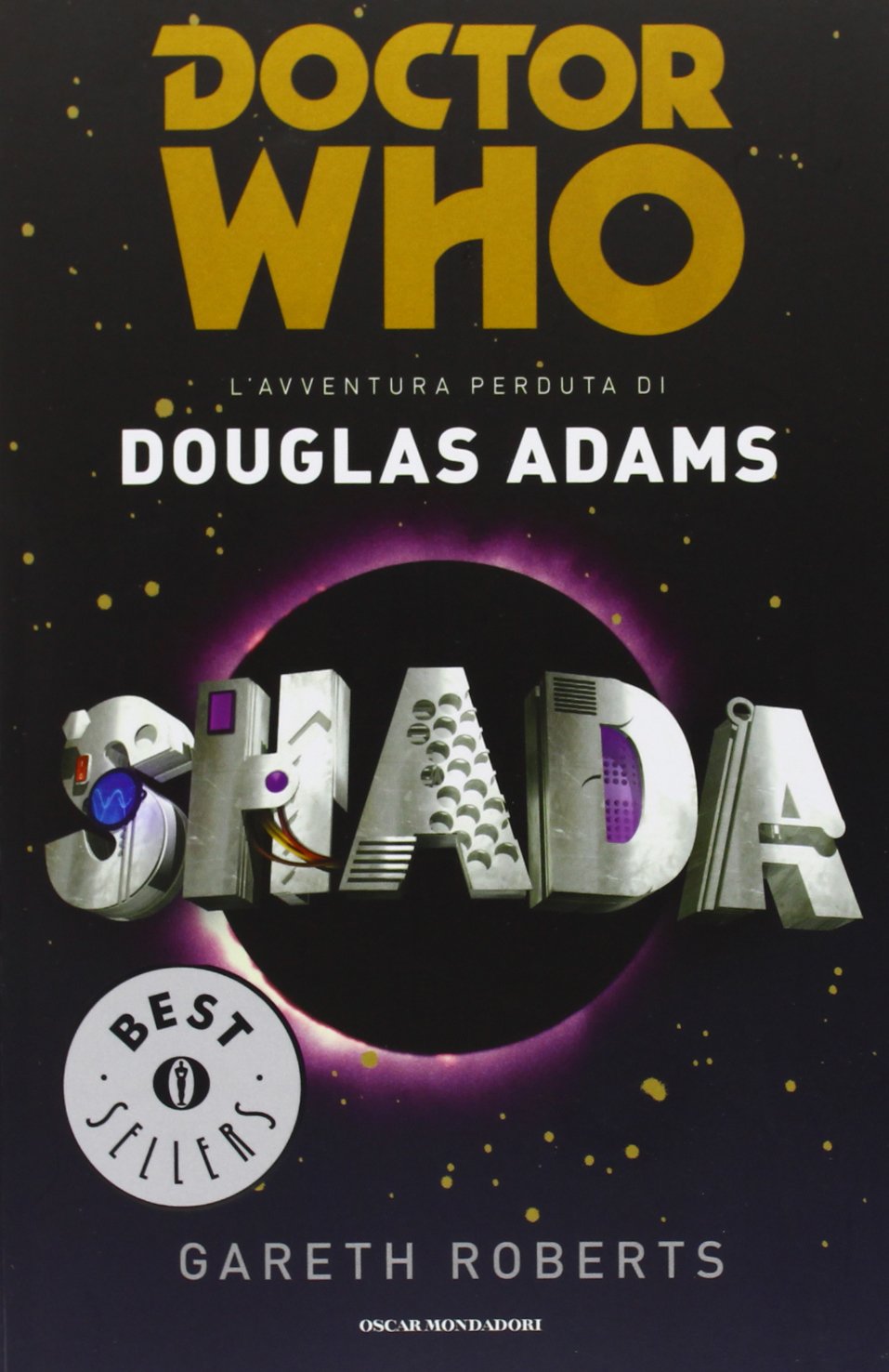 Shada. Doctor Who (Oscar bestsellers, Band 2372) Contemporary literature