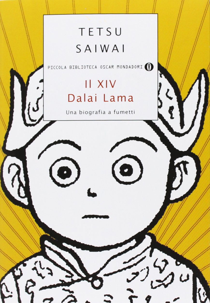 Il XIV Dalai Lama. Una biografia a fumetti book