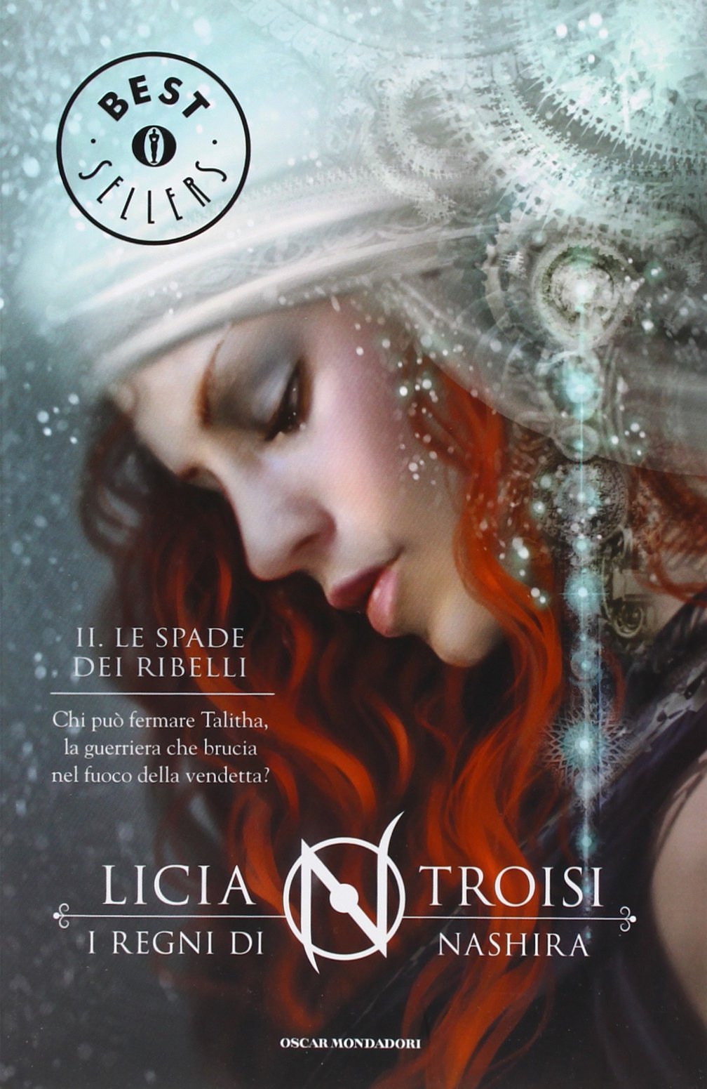 Le spade dei ribelli. I regni di Nashira (Vol. 2) book