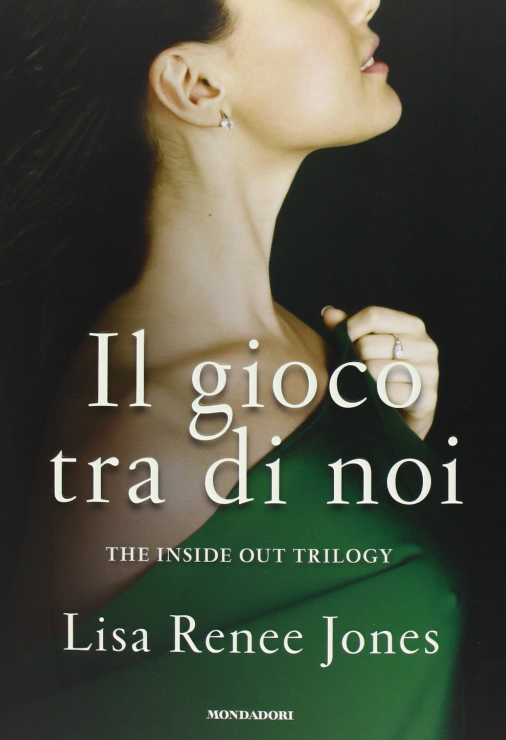 Il gioco tra di noi. The inside out trilogy Contemporary literature