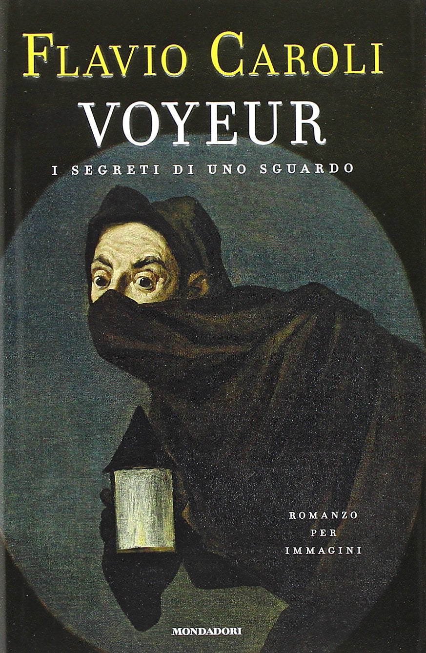 Voyeur I segreti di uno sguardo book