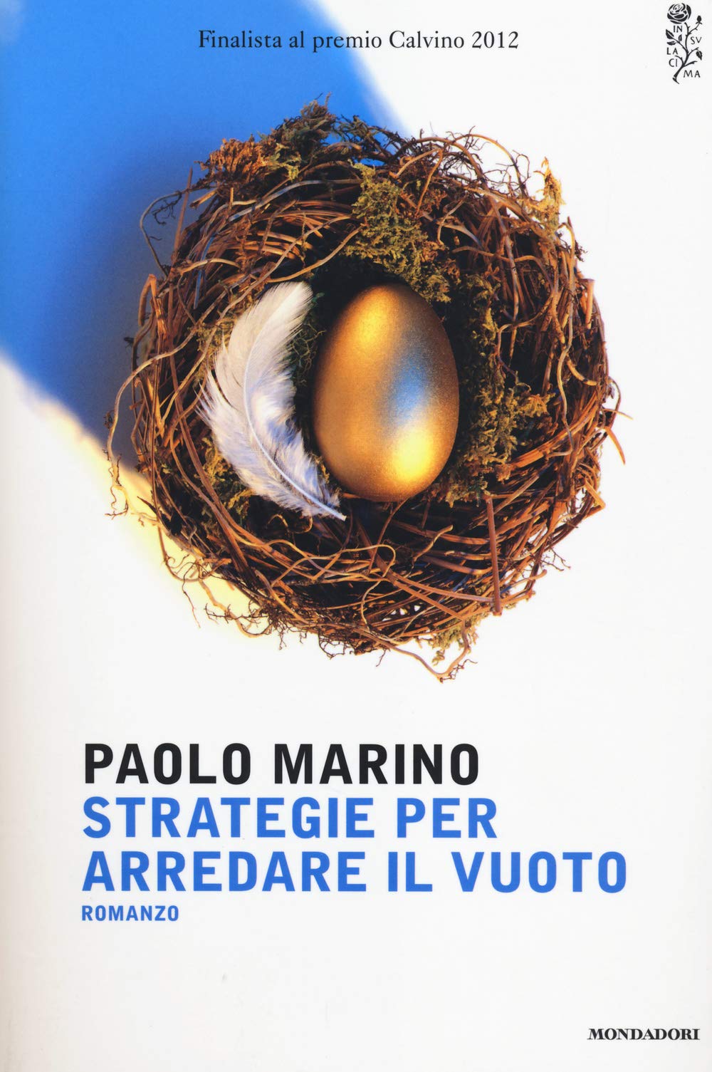 Strategie per arredare il vuoto Contemporary literature