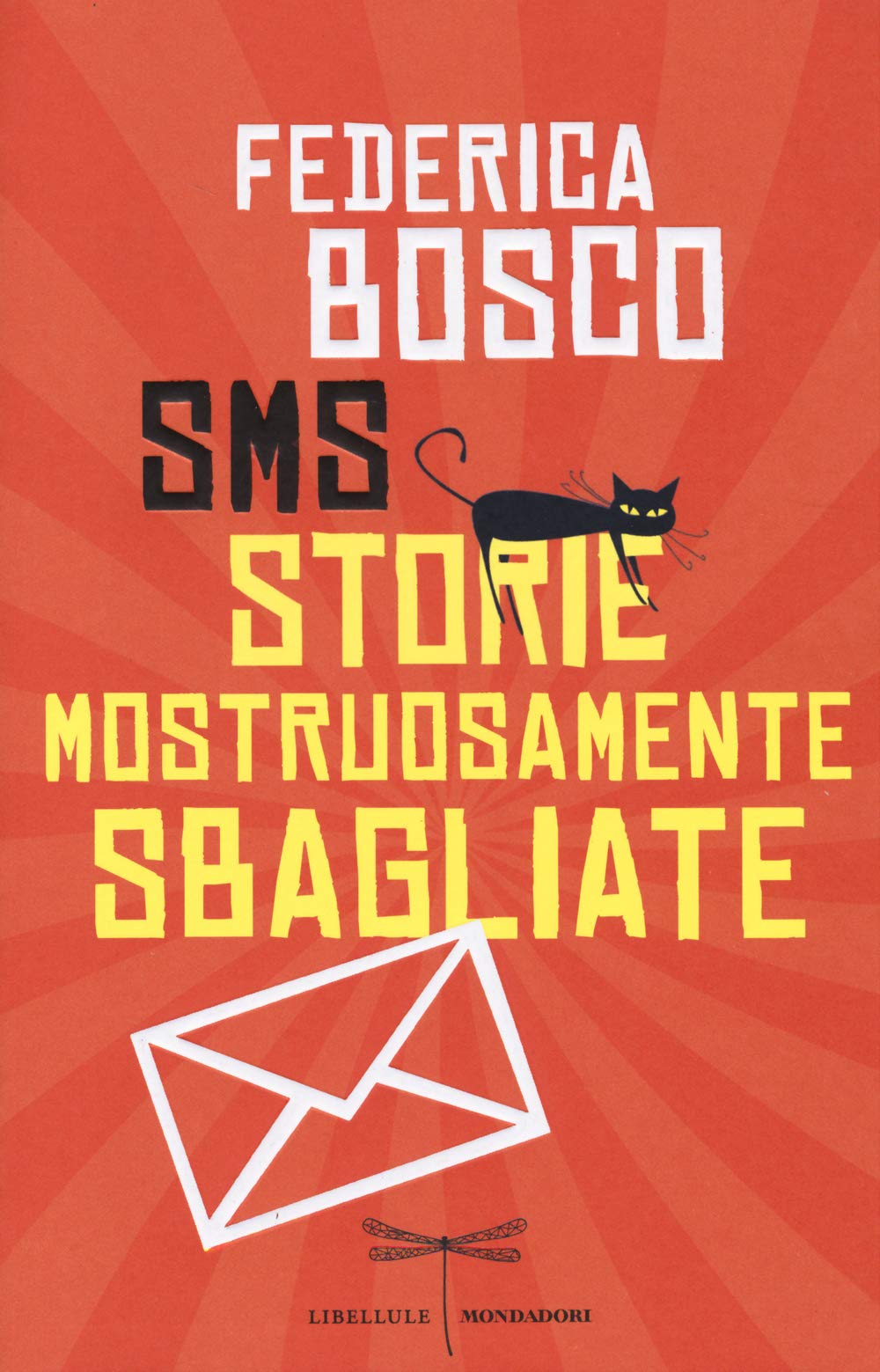 SMS (Storie Mostruosamente Sbagliate) Contemporary literature