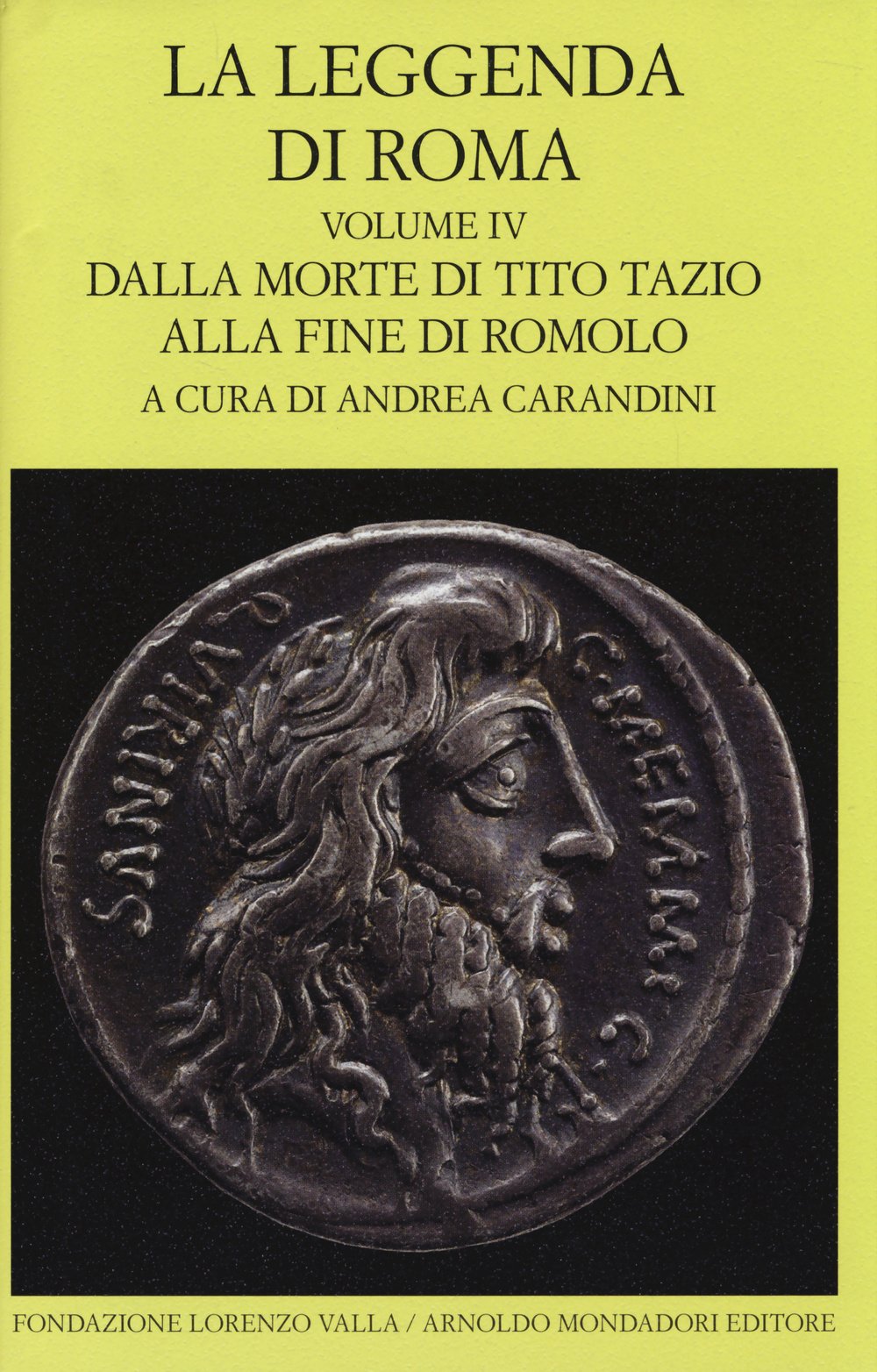 La leggenda di Roma. Testo latino e greco a fronte (Scrittori greci e latini) Contemporary literature