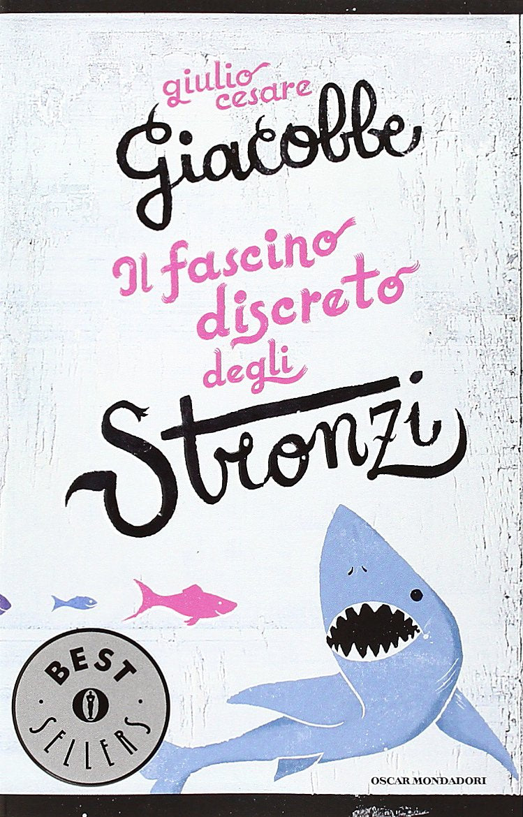 Il fascino discreto degli stronzi Books