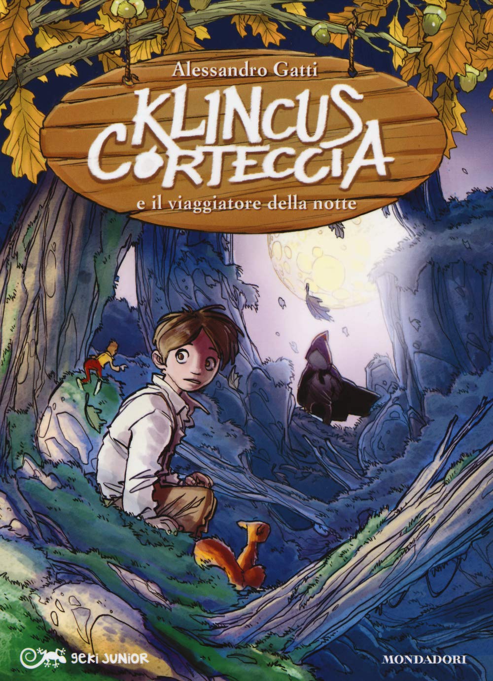 Klincus Corteccia e il viaggiatore della notte (Geki Junior) Novels & Short Stories