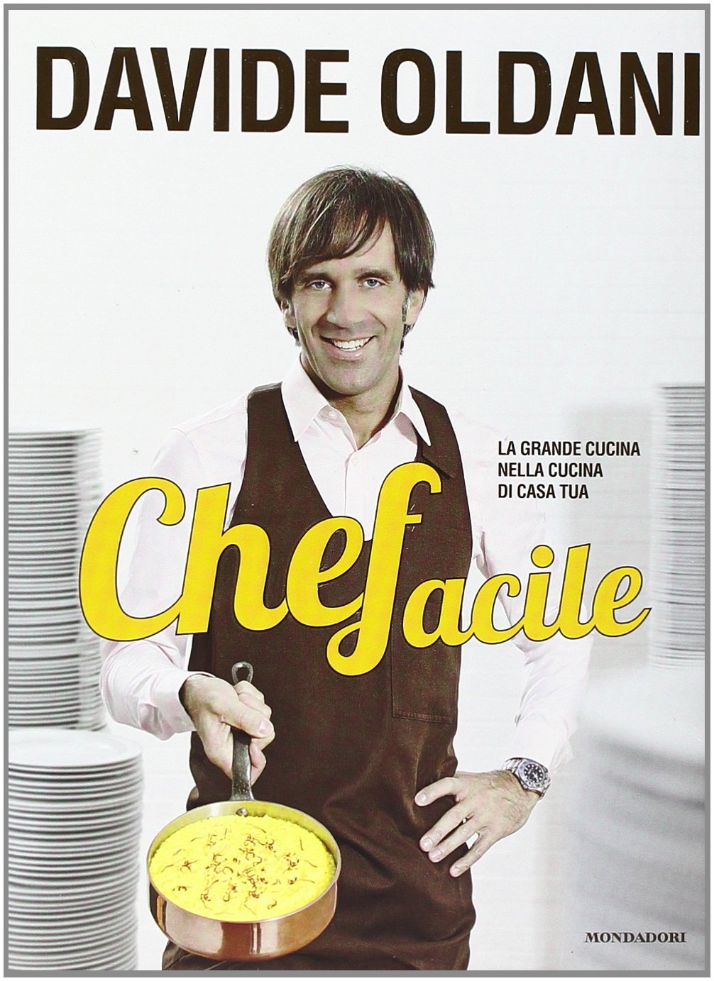 Chefacile. La grande cucina nella cucina di casa tua (Comefare) Leisure, Home & Garden