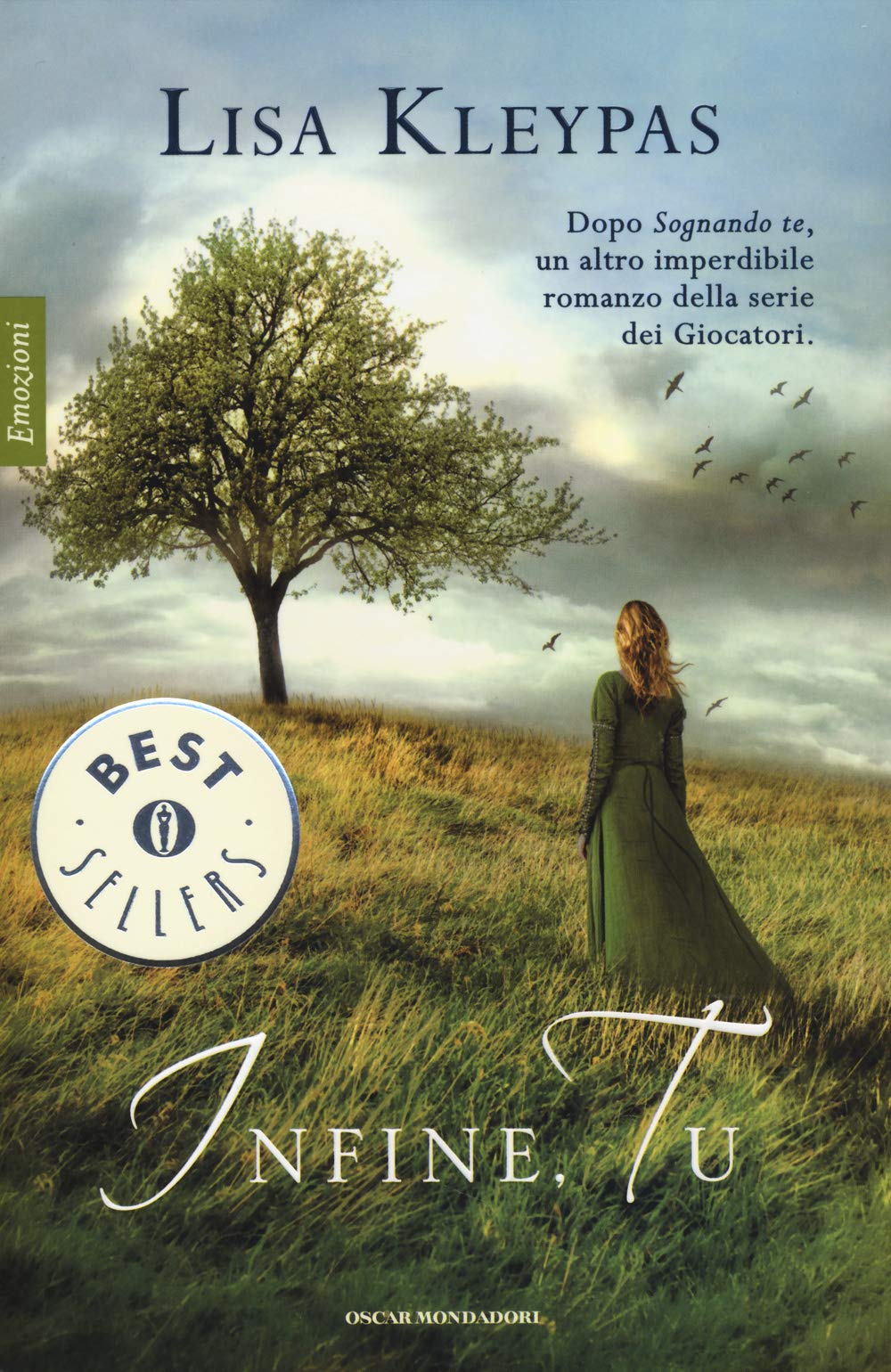 Infine, tu (Oscar bestsellers emozioni, Band 2418) Contemporary literature