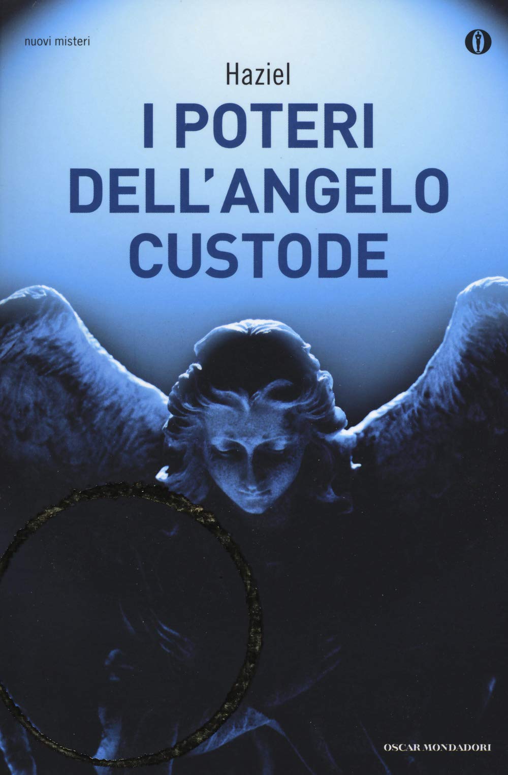 I poteri dell'angelo custode (Oscar nuovi misteri, Band 52) Religion & Esotericism