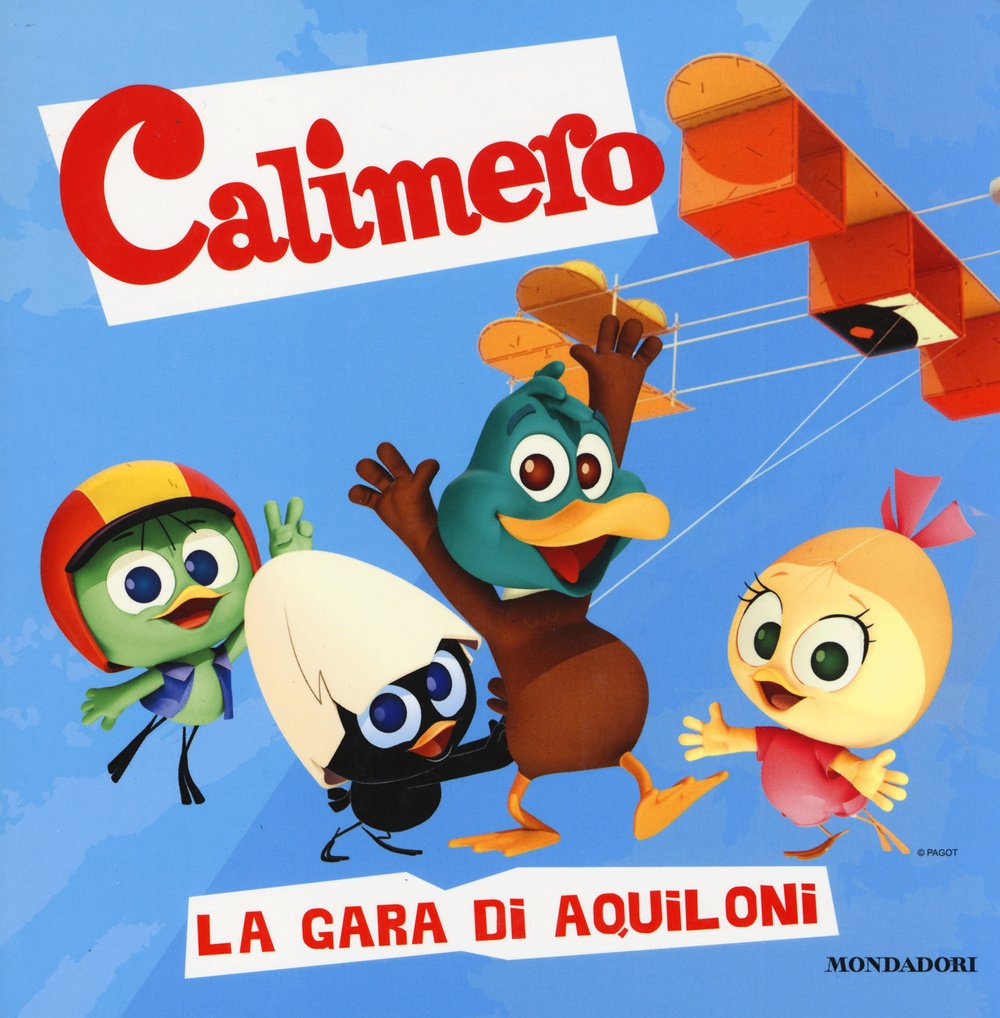 La gara di aquiloni. Calimero. Ediz. illustrata book