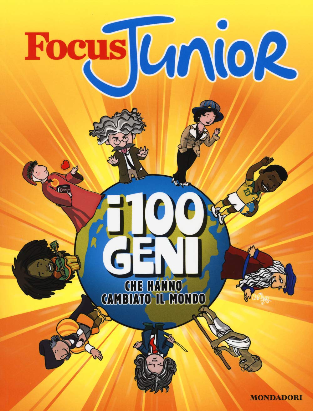 Focus junior. I 100 geni che hanno cambiato il mondo Non-fiction