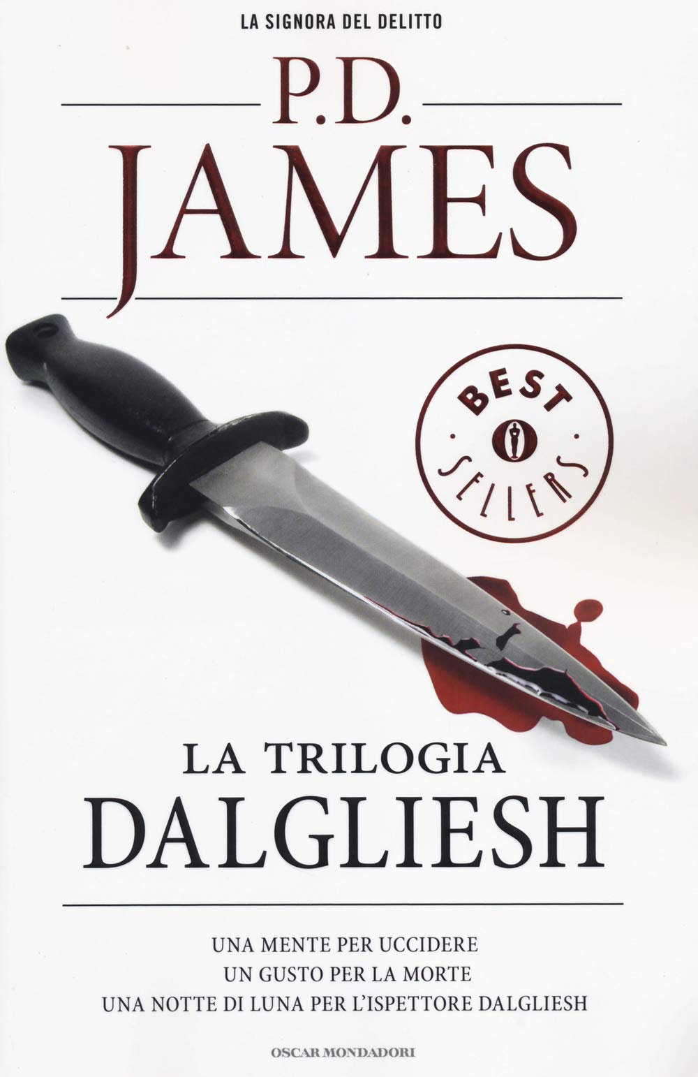 La trilogia Dalgliesh: Una mente per uccidere-Un gusto per la morte-Una notte di luna per l'ispettore Dalgliesh (Oscar grandi bestsellers) Contemporary literature