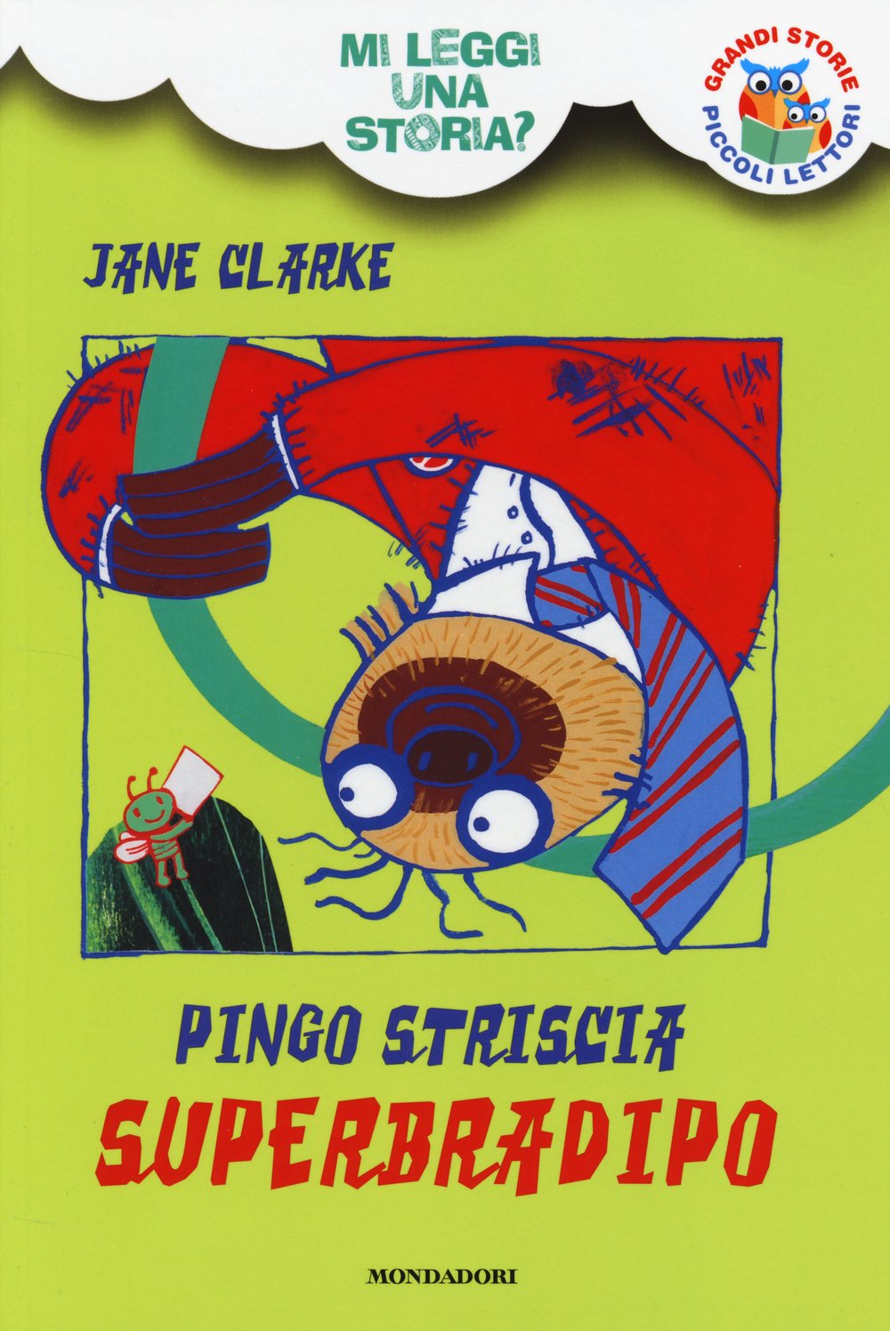 Pingo Striscia Superbradipo. Mi leggi una storia? Ediz. illustrata book