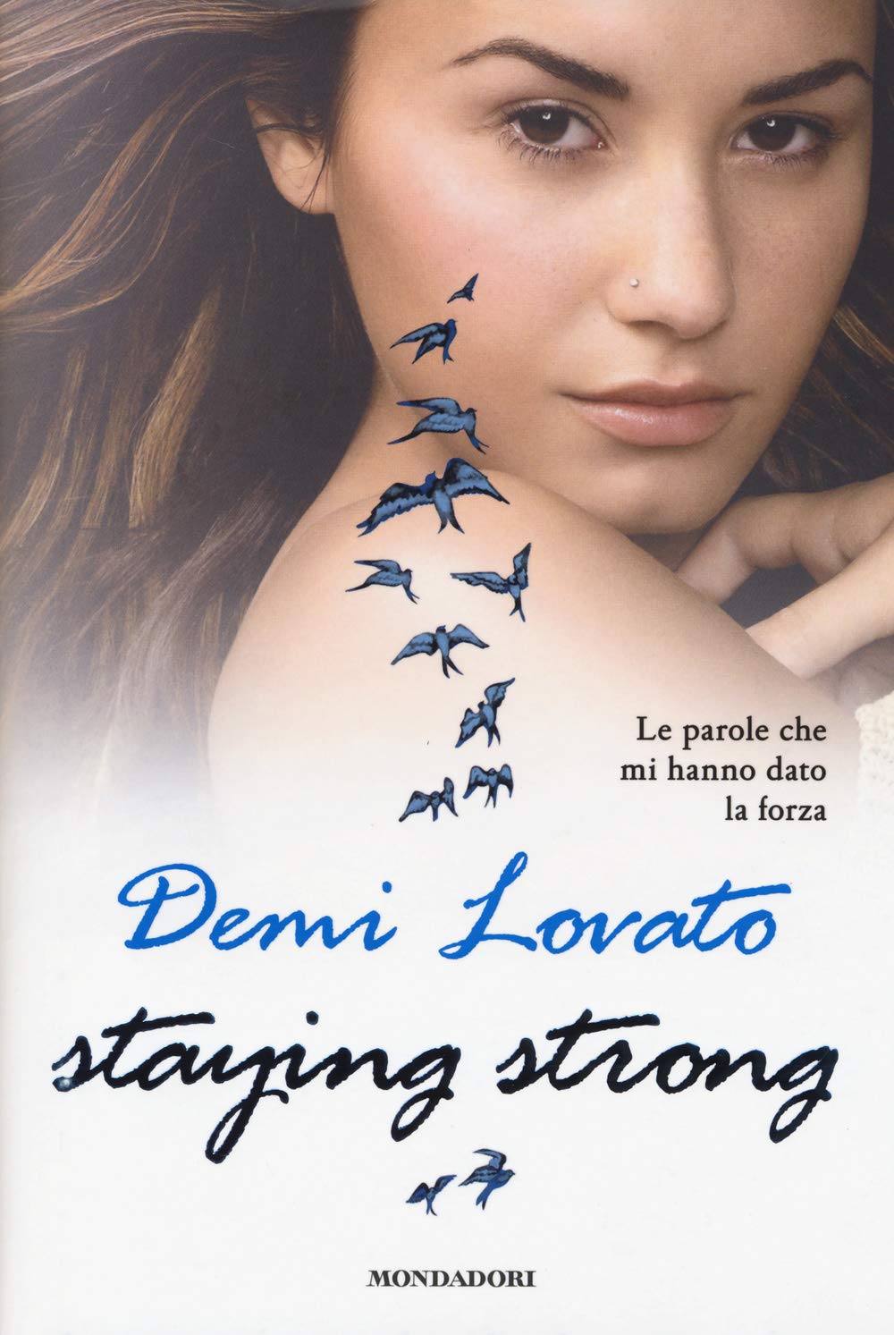Staying strong. Le parole che mi hanno dato la forza (Ingrandimenti) Pop culture