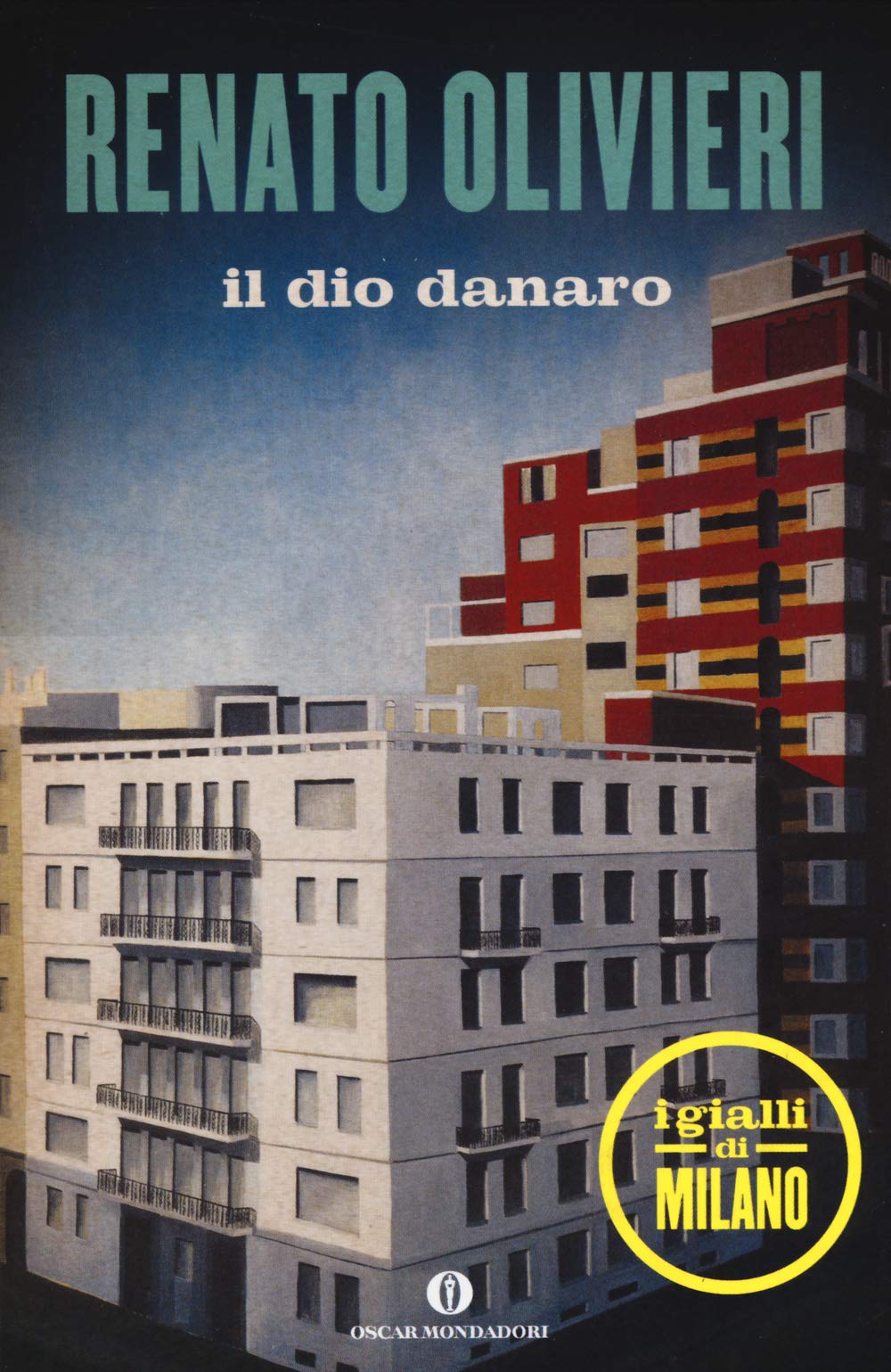 Il dio danaro. I gialli di Milano book