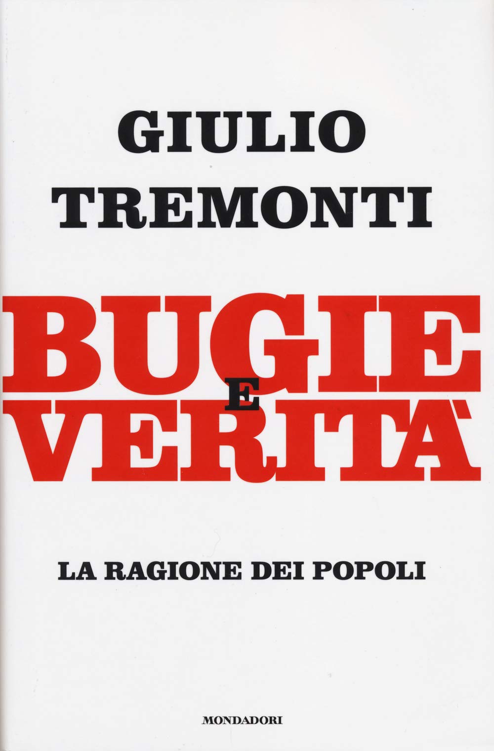 Bugie e verità. La ragione dei popoli Business, Finance & Career