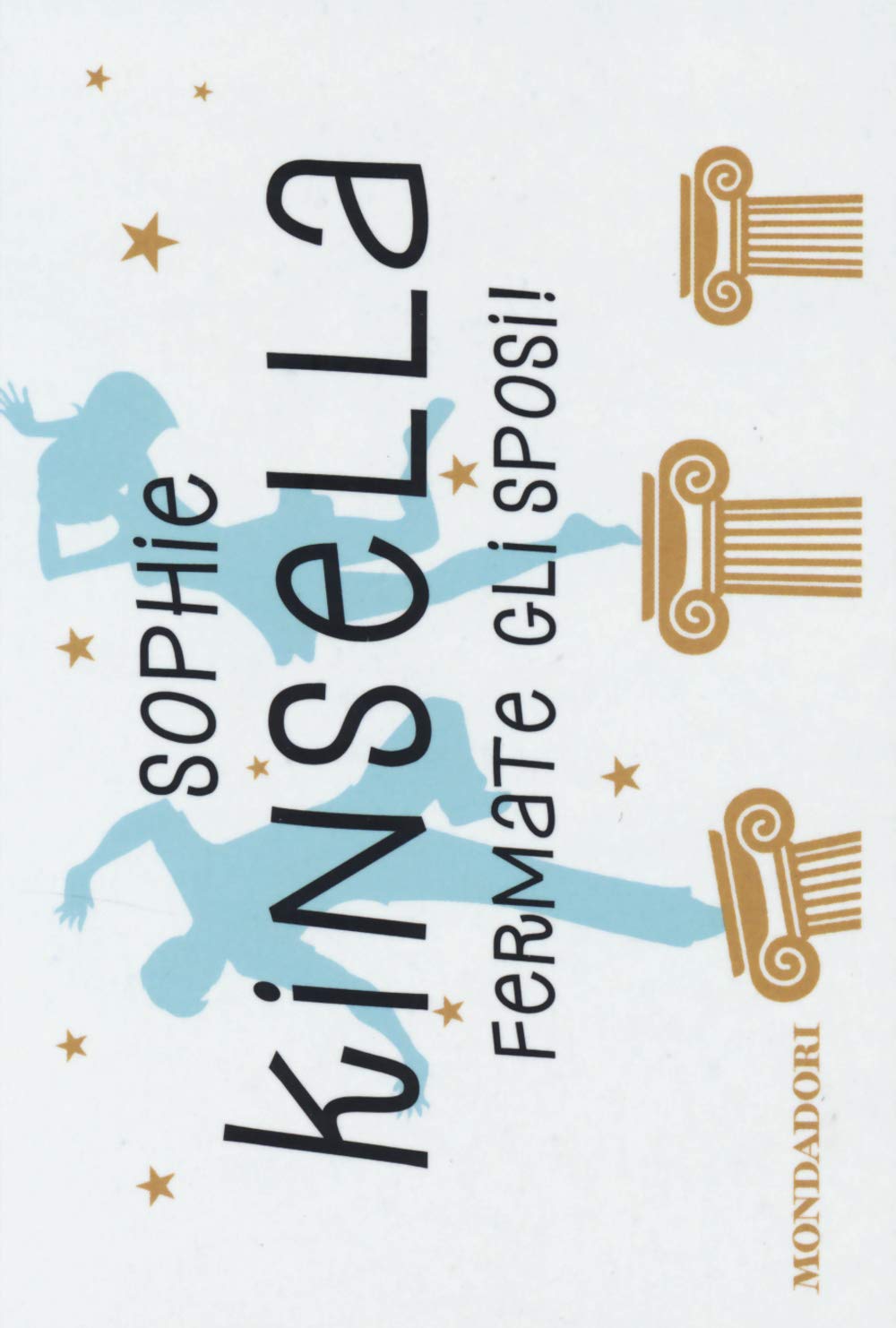 Fermate gli sposi! (Flipback) Contemporary literature