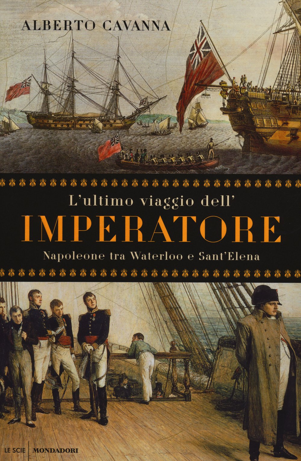 L'ultimo viaggio dell'imperatore. Napoleone tra Waterloo e Sant'Elena book