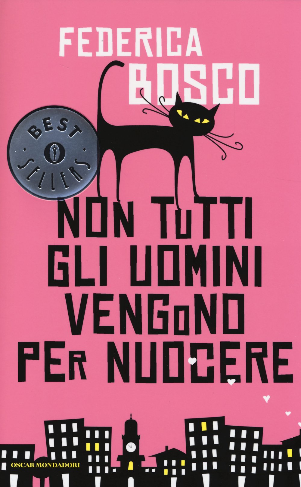 Non tutti gli uomini vengono per nuocere (Oscar bestsellers, Band 2489) Contemporary literature