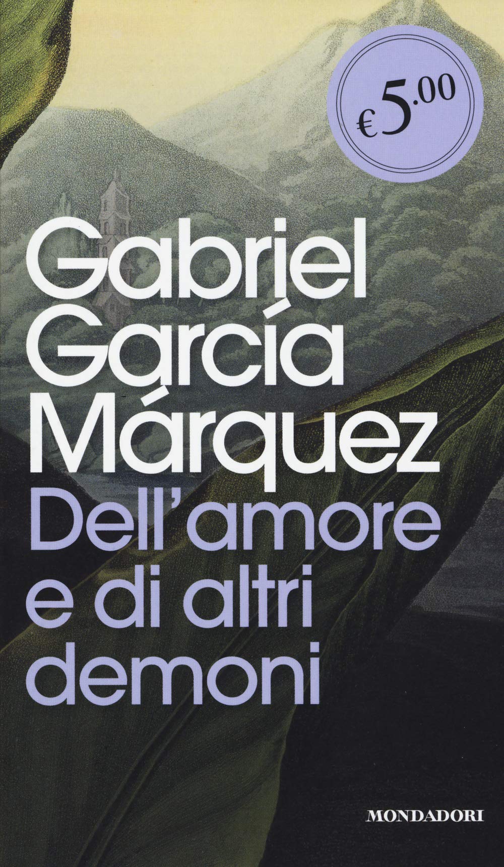 Dell'amore e di altri demoni (Oscar Edizione speciale) Contemporary literature