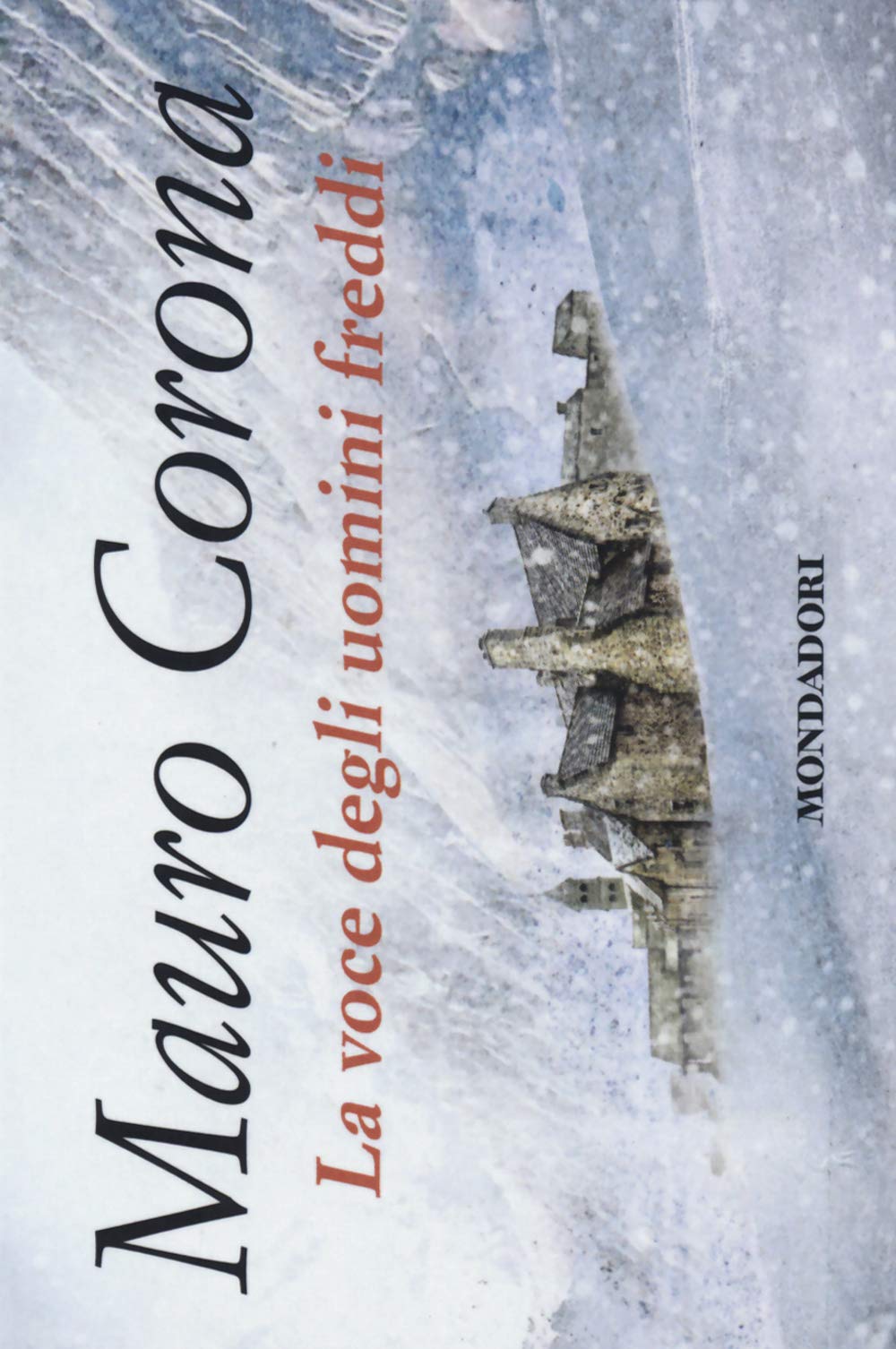 La voce degli uomini freddi book