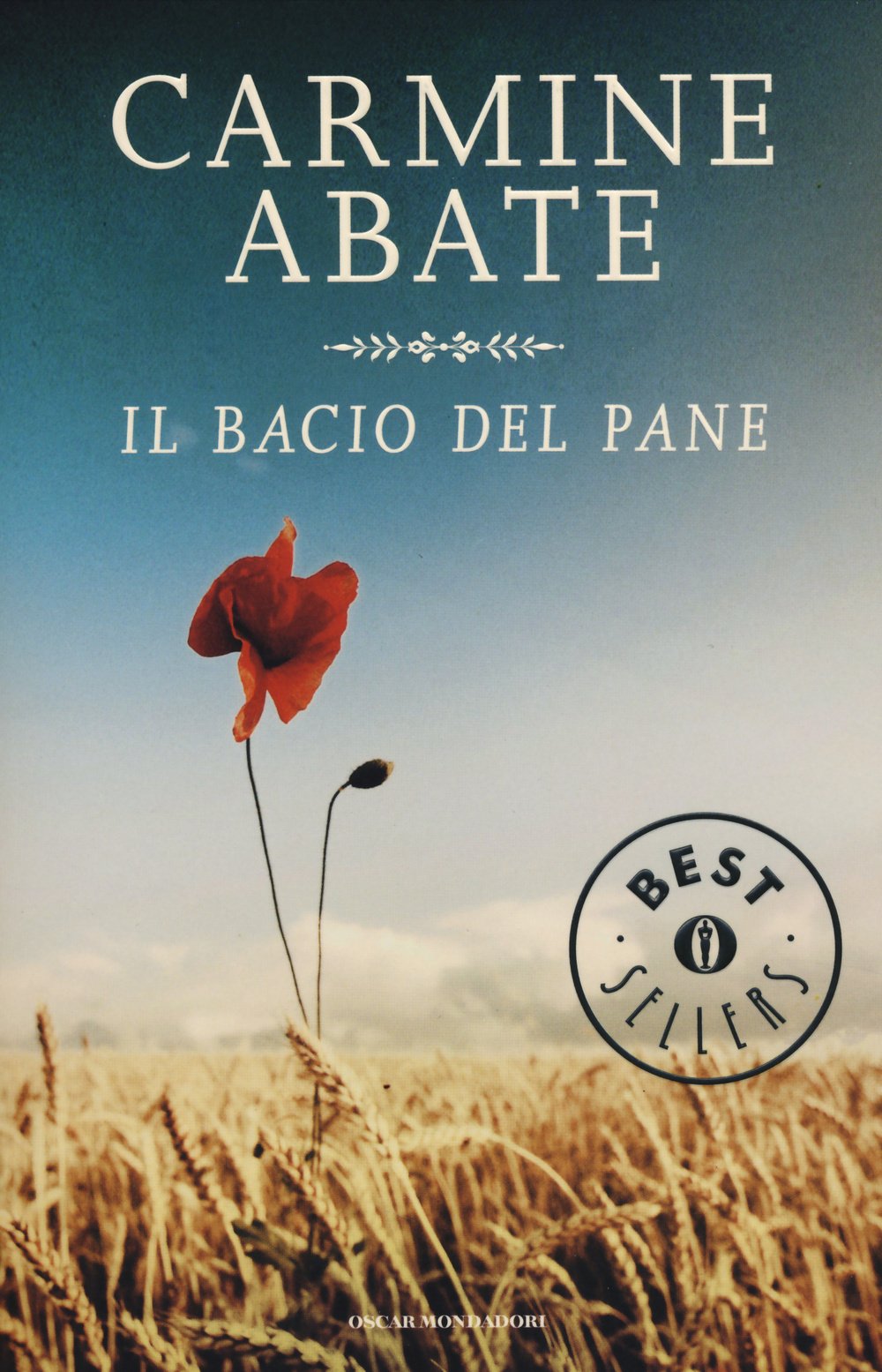 Il bacio del pane (Oscar bestsellers, Band 2497) Contemporary literature