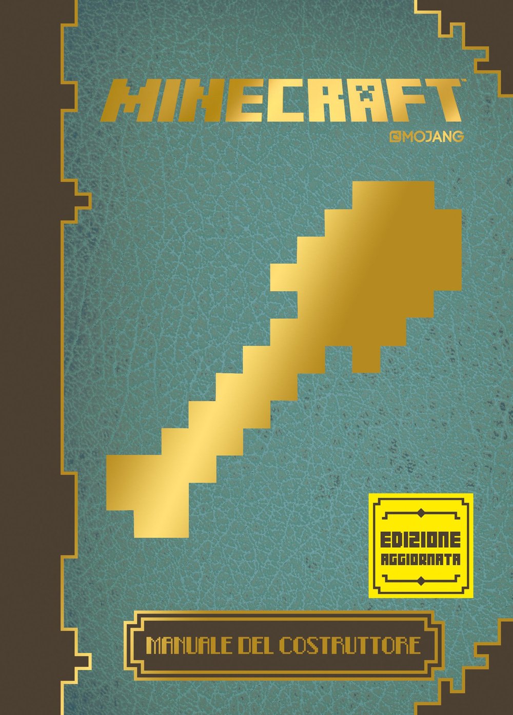 Minecraft Mojang. Manuale del costruttore (Arcobaleno) Computer Science