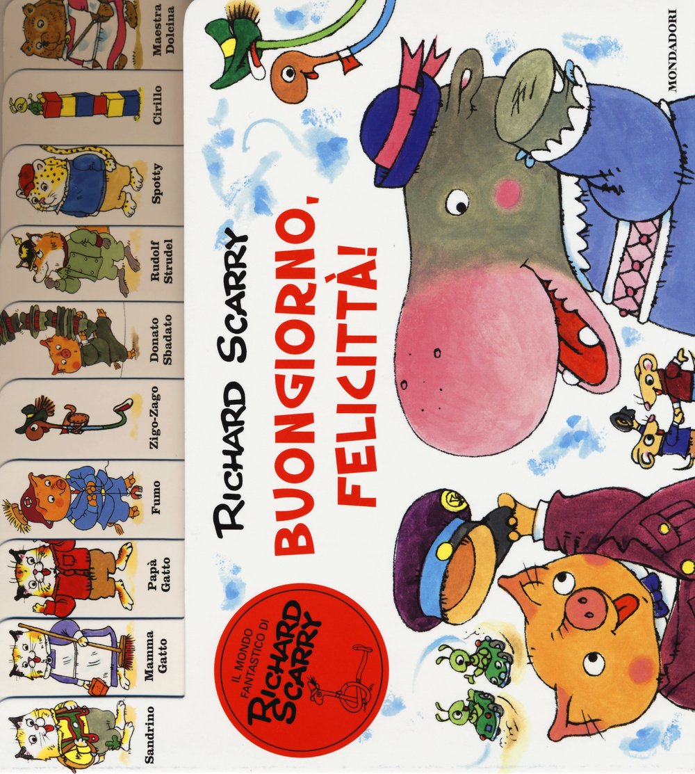 Buongiorno, Felicittà! Ediz. illustrata (I libri di Richard Scarry) Children's books