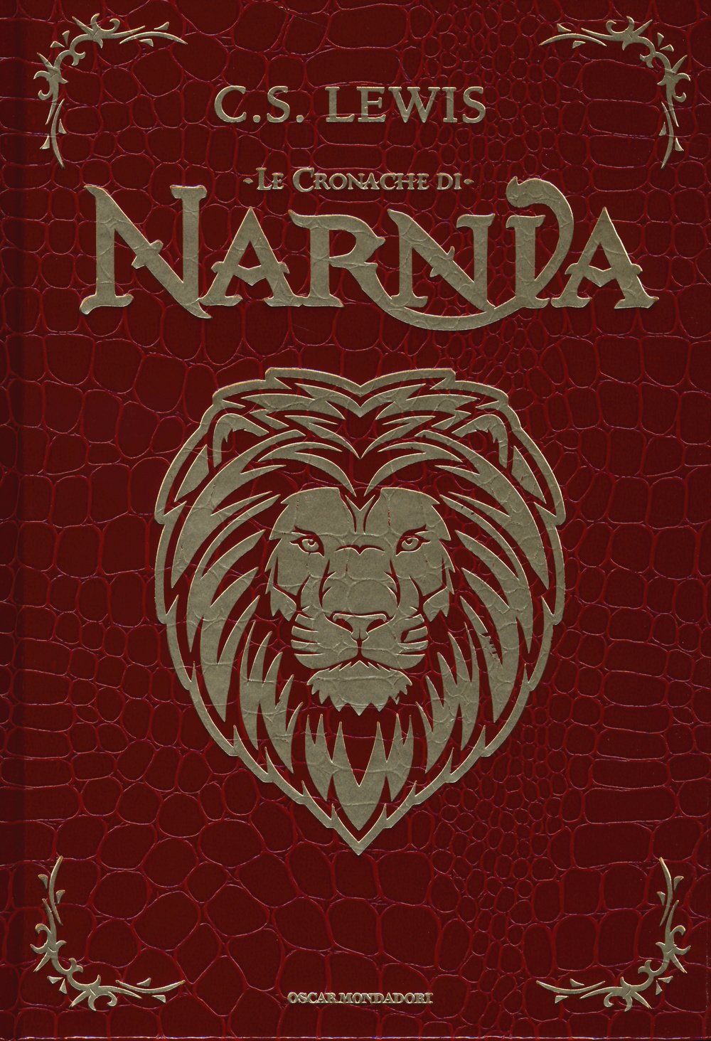 Le cronache di Narnia (Oscar draghi) Classics