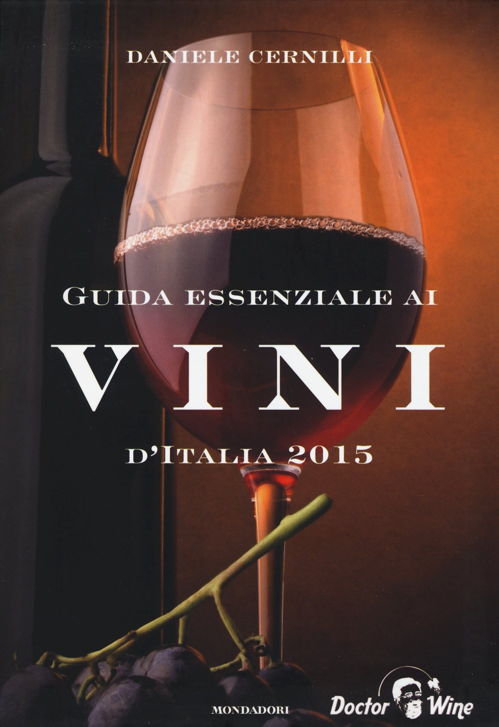 Guida essenziale ai vini d'Italia 2015 (Comefare) Leisure, Home & Garden