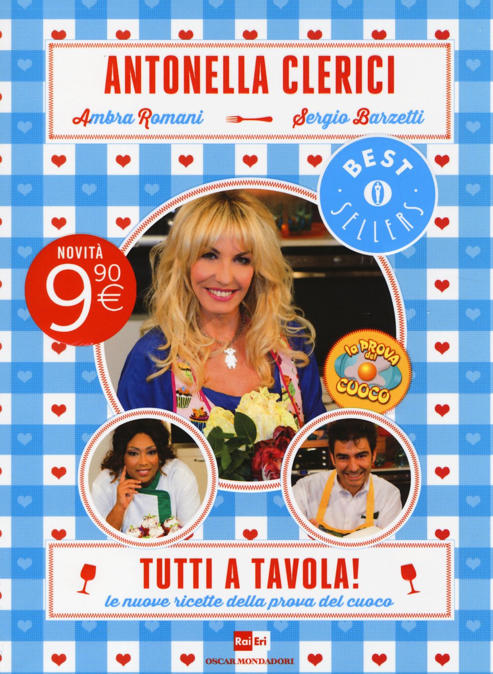 Tutti a tavola! Le nuove ricette della prova del cuoco Leisure, Home & Garden