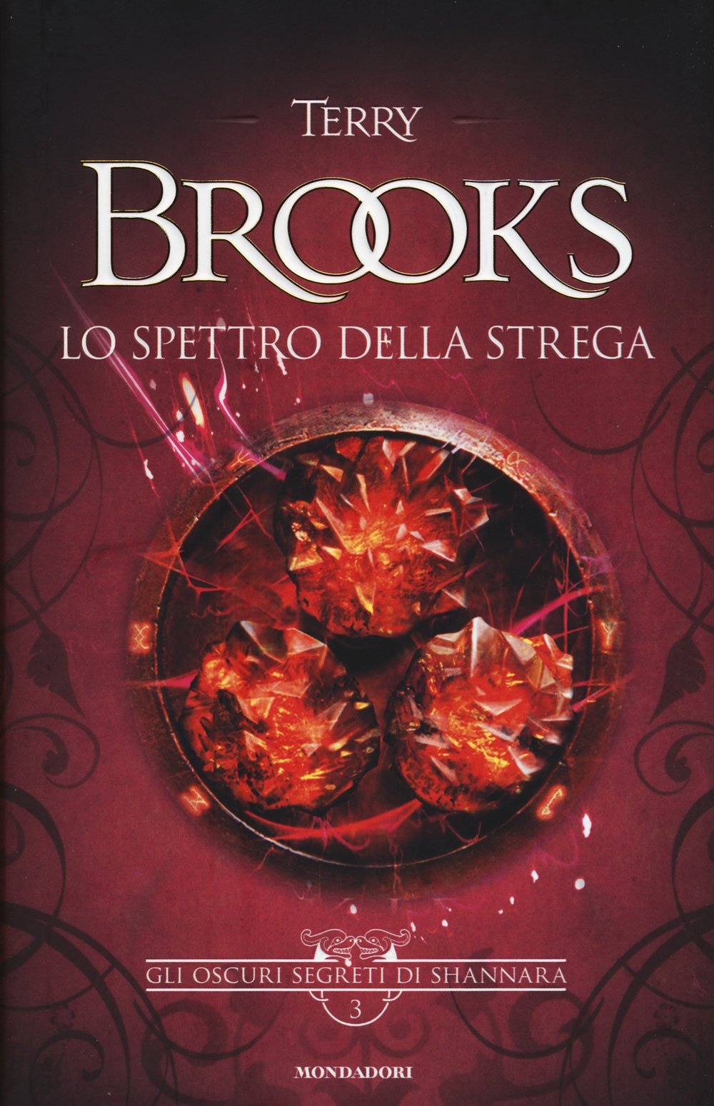 Lo spettro della strega. Gli oscuri segreti di Shannara (Vol. 3) book