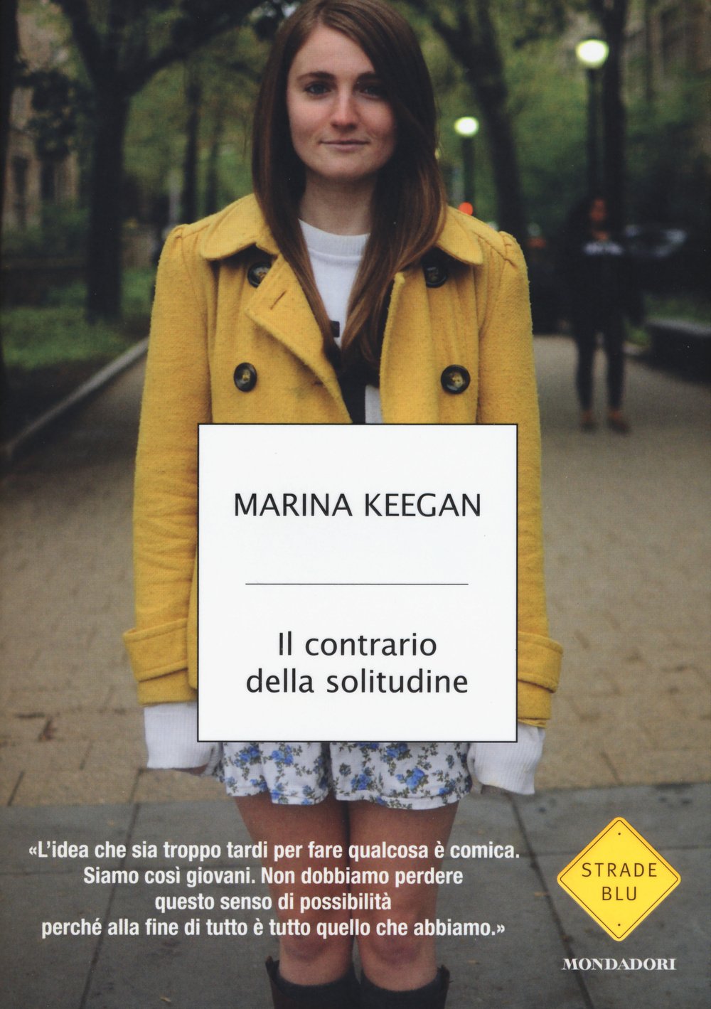 Il contrario della solitudine book