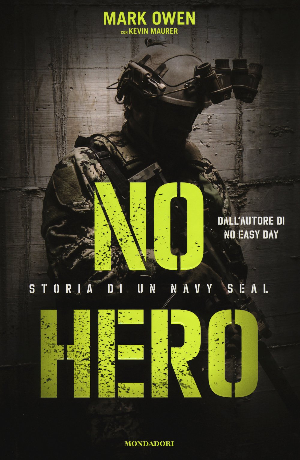 No hero. Storia di un Navy Seal Memories